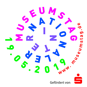 Internationaler Museumstag 2019 am Sonntag, 19. Mai